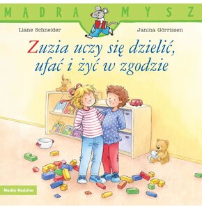 Książka Mądra Mysz Zuzia uczy się dzielić, ufać i żyć w zgodzie Hanna Sörensen (miękka okładka)