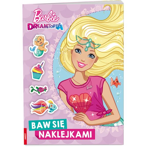Książka dla dzieci Barbie Dreamtopia Baw się naklejkami STJ-1401