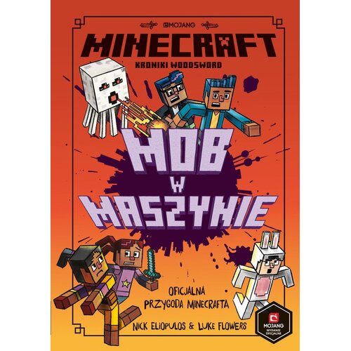 Minecraft Kroniki Woodsword Mob w maszynie Tom 4
