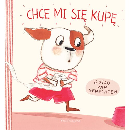 Książka Chce mi się kupę Guido Van Genechten (twarda okładka)