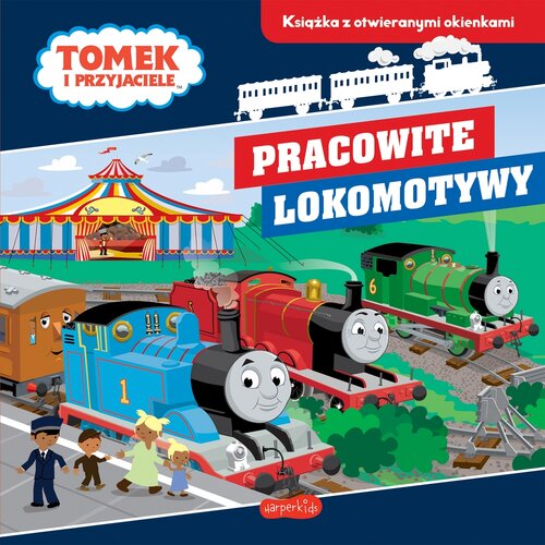 Tomek i przyjaciele Pracowite lokomotywy