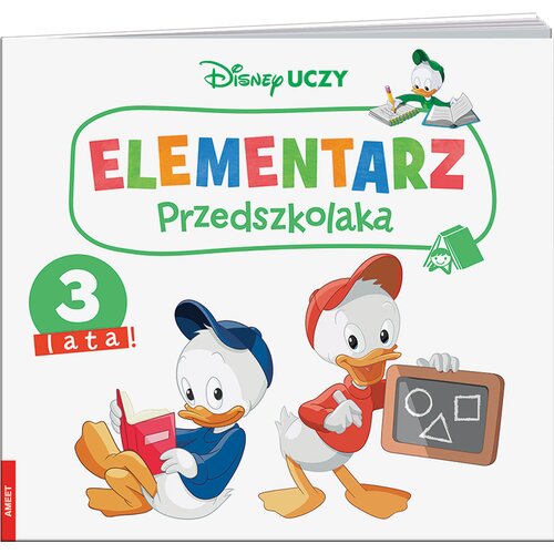 Książka z zadaniami Disney Uczy. Miki i Przyjaciele Elementarz Przedszkolaka 3 lata UEP-9304 (miękka okładka)