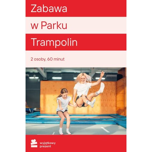 Karta podarunkowa WYJĄTKOWY PREZENT Szalona Zabawa w Parku Trampolin dla Dwojga