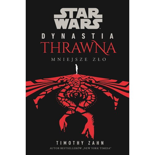 Książka Star Wars Dynastia Thrawna Mniejsze zło Timothy Zahn (miękka okładka)