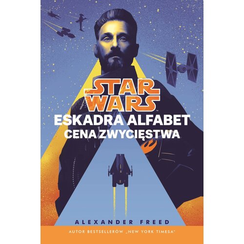 Star Wars Eskadra Alfabet Cena zwycięstwa Tom 3