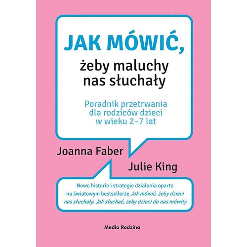 Jak mówić, żeby maluchy nas słuchały