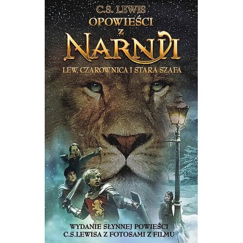 Książka Opowieści z Narnii Lew, Czarownica i stara szafa Tom 1 Clive Staples Lewis (miękka okładka)