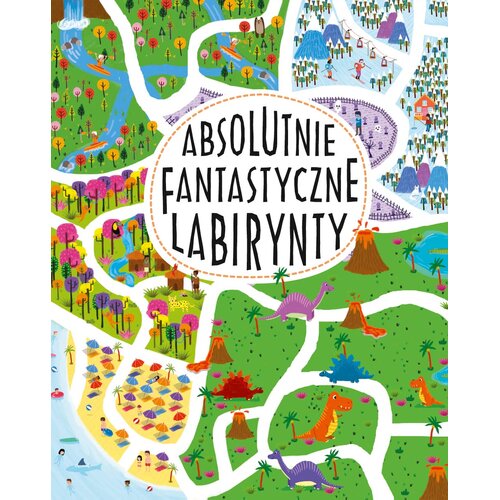 Książka z zadaniami Absolutnie fantastyczne labirynty (miękka okładka)
