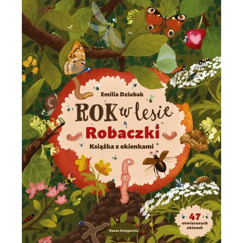 Książka Rok w lesie Robaczki Emilia Dziubak (twarda okładka)
