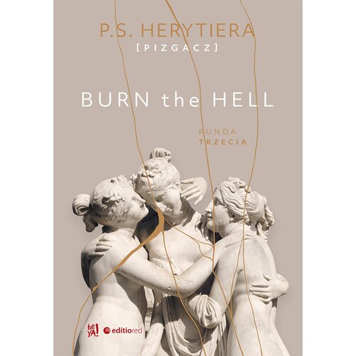 Książka dla młodzieży Burn the Hell Runda trzecia