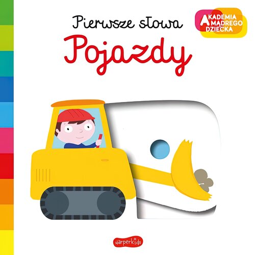 Książka Akademia mądrego dziecka Pierwsze słowa Pojazdy Nathalie Choux (twarda okładka)