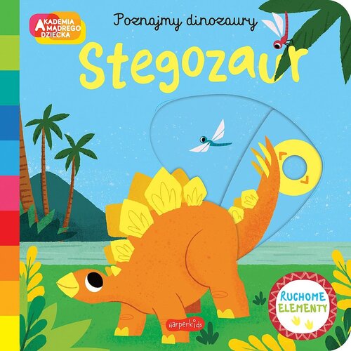 Akademia Mądrego Dziecka Poznajmy dinozaury Stegozaur