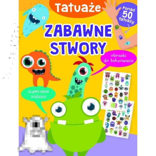 Książka z zadaniami Zabawne stwory. Tatuaże Basia Szymanek (miękka okładka)