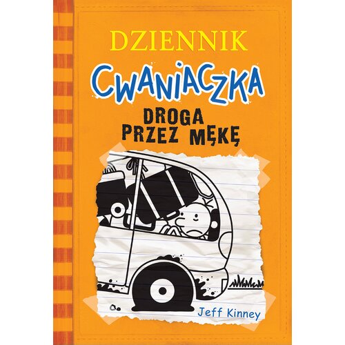 Książka Dziennik cwaniaczka Droga przez mękę Tom 9 Jeff Kinney (miękka okładka)