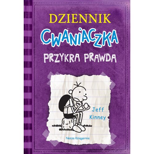 Dziennik cwaniaczka Przykra prawda Tom 5