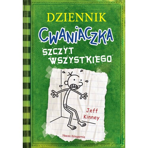 Książka Dziennik cwaniaczka Szczyt wszystkiego Tom 3 Jeff Kinney (miękka okładka)
