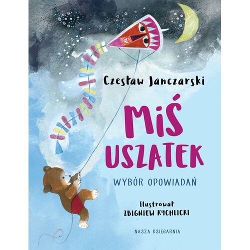Książka Miś Uszatek Wybór opowiadań Czesław Janczarski (miękka okładka)