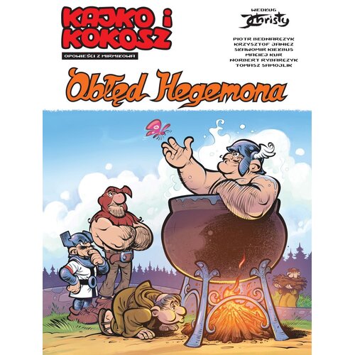 Komiks Kajko i Kokosz Opowieści z Mirmiłowa Obłęd Hegemona