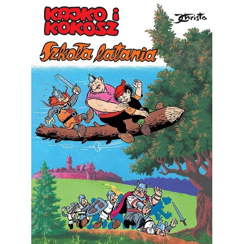 Komiks Kajko i Kokosz Szkoła latania