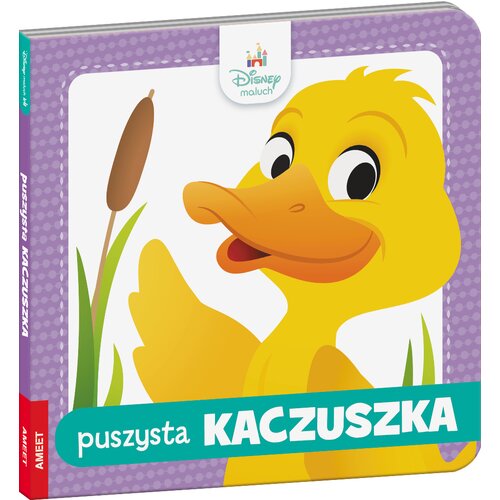 Książka Disney Maluch Puszysta kaczuszka (twarda okładka)