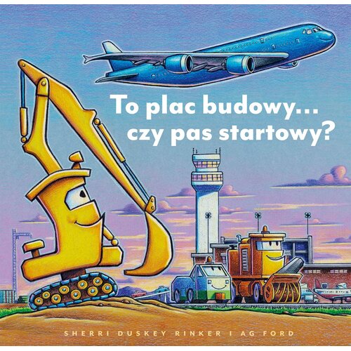 To plac budowy Czy pas startowy (twarda okładka)