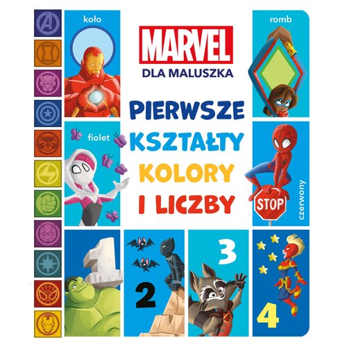 Książka Marvel Pierwsze kształty kolory i liczby dla maluszka Sheila Sweey Higginson (twarda okładka)
