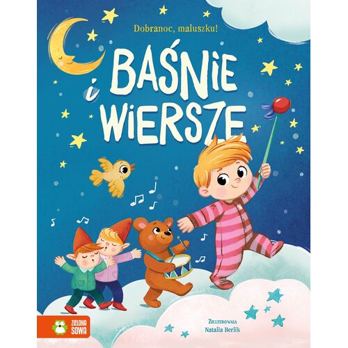 Książka Dobranoc maluszku! Baśnie i wiersze (twarda okładka)
