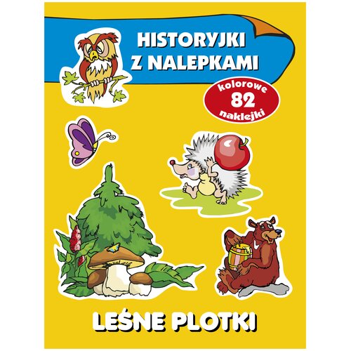 Książka z naklejkami Historyjki z nalepkami Leśne plotki (miękka okładka)