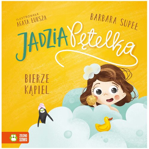 Książka Jadzia Pętelka bierze kąpiel Barbara Supeł (twarda okładka)