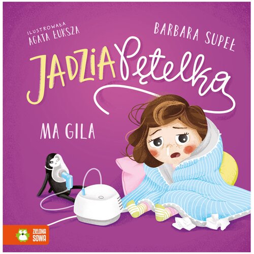 Książka Jadzia Pętelka ma gila Barbara Supeł (twarda okładka)