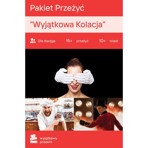 Karta podarunkowa WYJĄTKOWY PREZENT Pakiet Przeżyć - Wyjątkowa Kolacja dla Dwojga