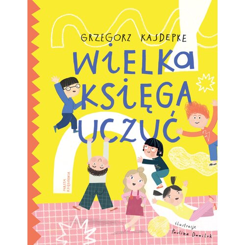 Książka Wielka księga uczuć Grzegorz Kasdepke (twarda okładka)