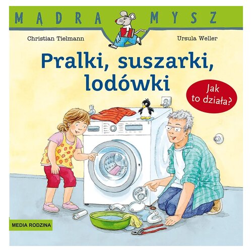 Książka Mądra Mysz Pralki, suszarki, lodówki Ralf Butschkow (miękka okładka)