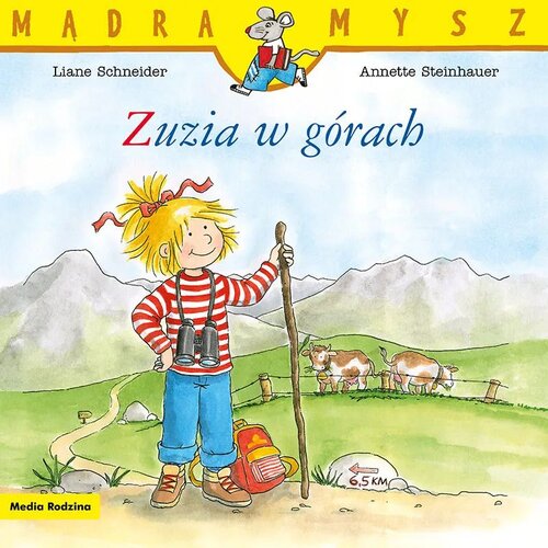 Książka Mądra Mysz Zuzia w górach Liane Schneider (miękka okładka)