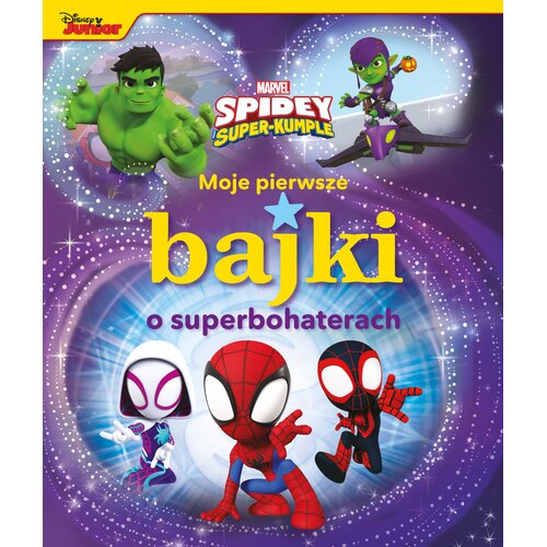 Książka Moje pierwsze bajki o superbohaterach Marvel Spidey i Super-kumple (miękka okładka)
