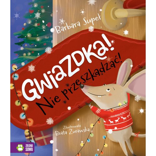 Książka Gwiazdka! Nie przeszkadzać! Barbara Supeł (twarda okładka)