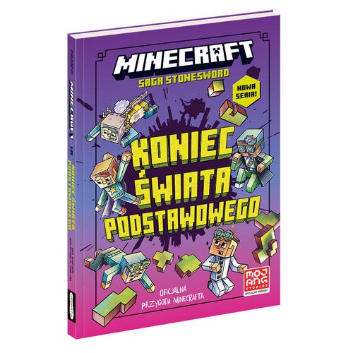 Książka Minecraft Koniec Świata Podstawowego Saga Stonesword Tom 6 Nick Eliopulos (twarda okładka)