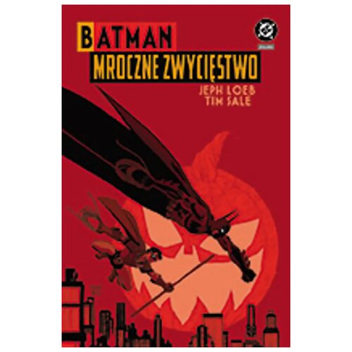 Komiks Uniwersum DC Batman Mroczne zwycięstwo
