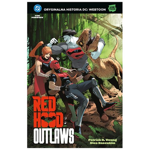 Komiks Uniwersum DC Webtoon Red Hood Outlaws Tom 1