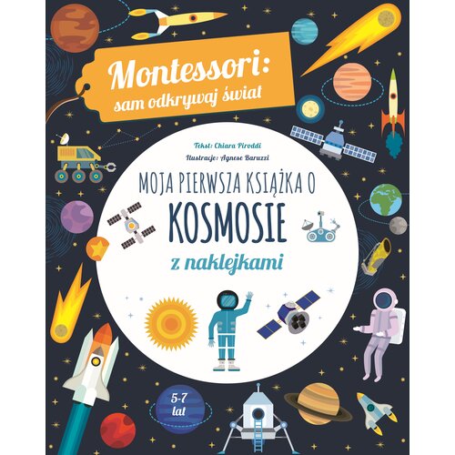 Książka z zadaniami Montessori. Sam odkrywaj świat Moja pierwsza książka o kosmosie (miękka okładka)