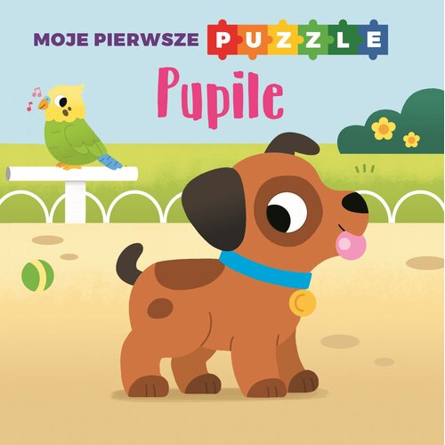 Książka Moje pierwsze puzzle Pupile (twarda okładka)