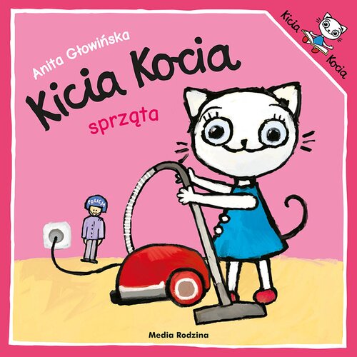 Książka Kicia Kocia sprząta Anita Głowińska (miękka okładka)