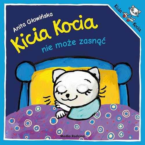 Książka Kicia Kocia nie może zasnąć Anita Głowińska (miękka okładka)