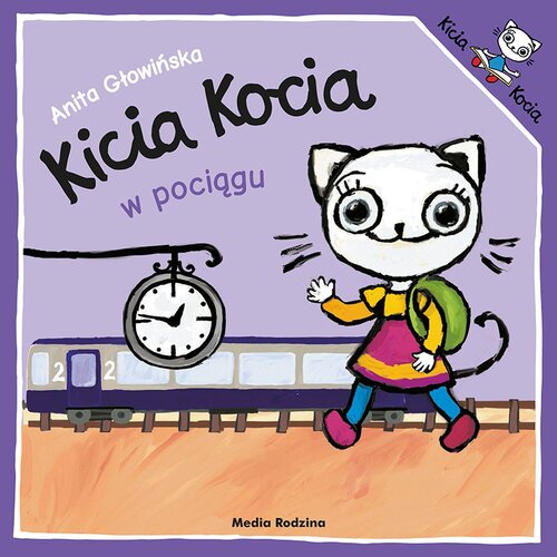 Książka Kicia Kocia w pociągu Anita Głowińska (miękka okładka)