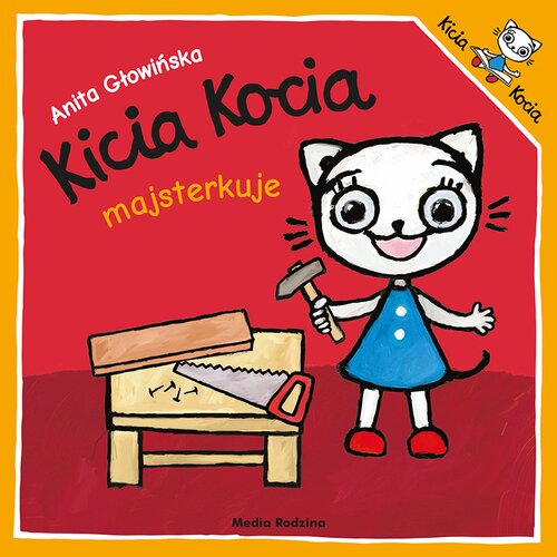 Książka Kicia Kocia majsterkuje Anita Głowińska (miękka okładka)