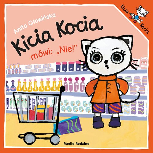 Książka Kicia Kocia mówi: NIE! Anita Głowińska (miękka okładka)