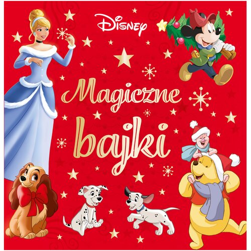 Książka Disney Magiczne bajki (twarda okładka)