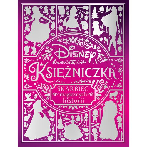 Książka Disney Księżniczka Skarbiec magicznych historii (twarda okładka)