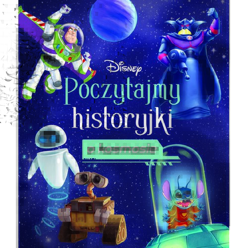 Książka Disney Poczytajmy historyjki o kosmosie (twarda okładka)