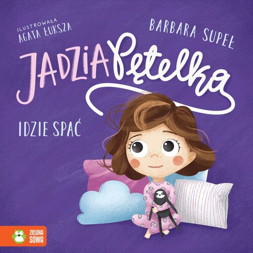 Książka Jadzia Pętelka idzie spać Barbara Supeł (twarda okładka)
